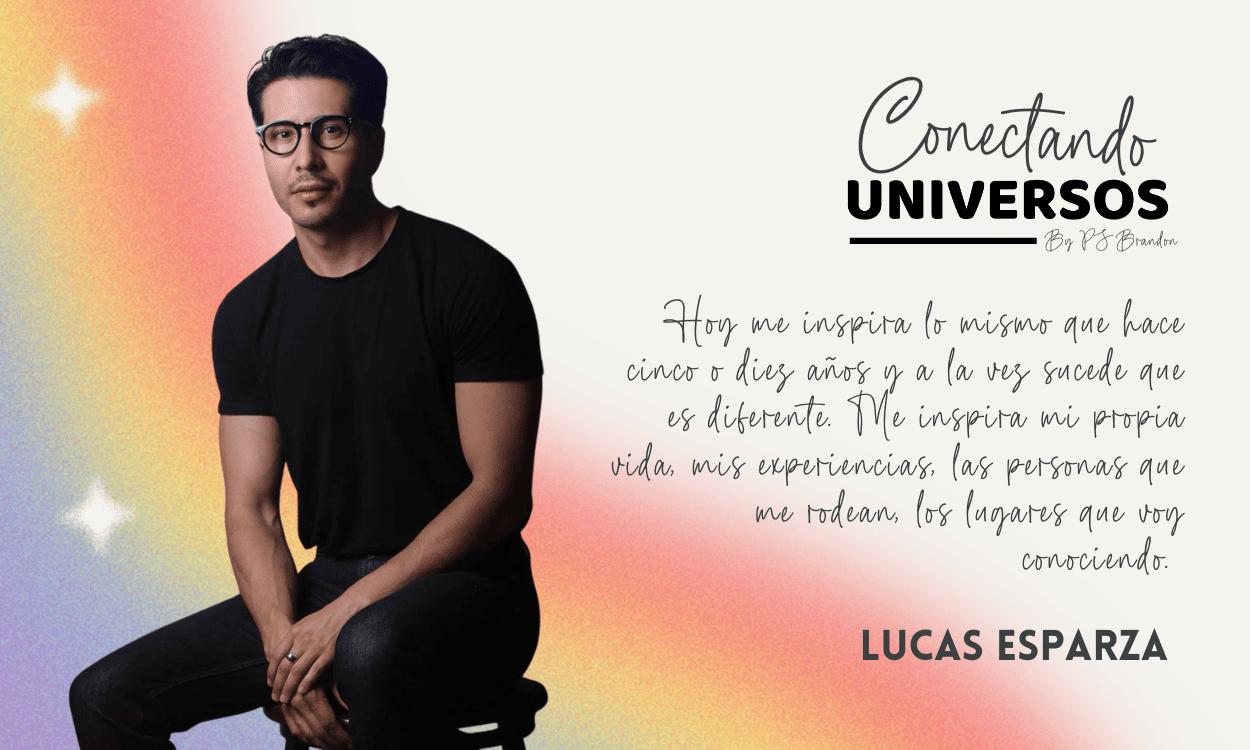 Conectando con el Universo de Lucas Esparza: Escribir para entender lo que se siente